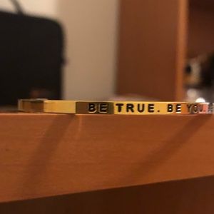 Be true. Be you. Be kind. Bracelet